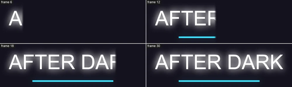 Four frames of the glowing white title After Dark being wiped on from the left